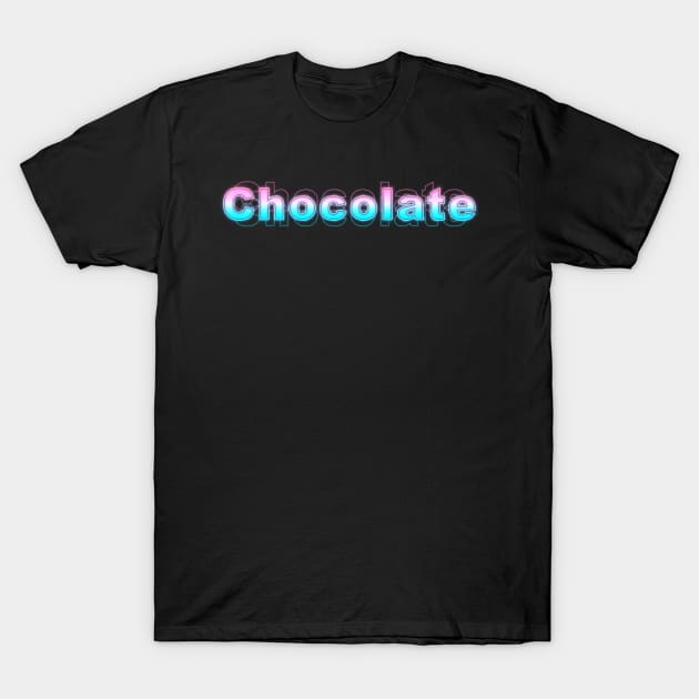 Chocolate T-Shirt by Sanzida Design